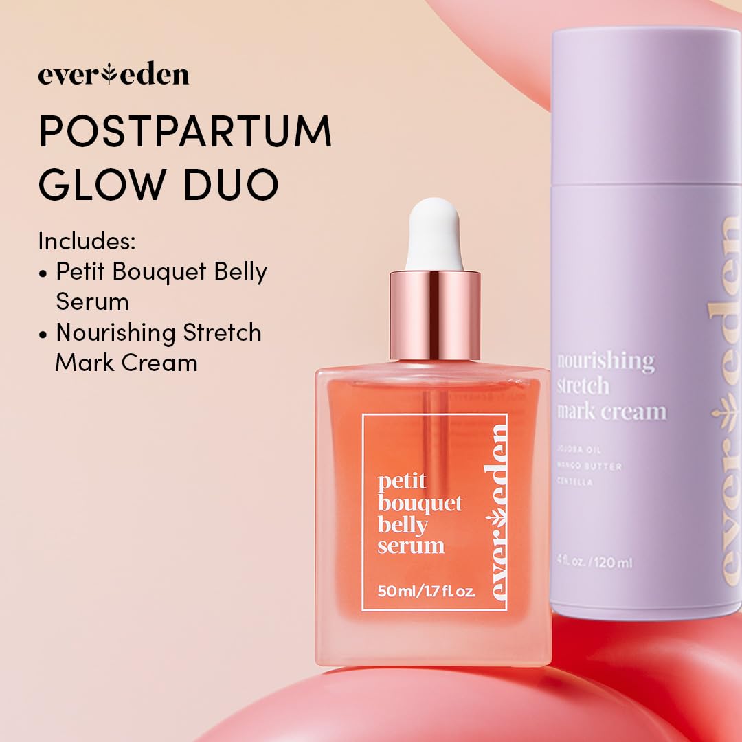 Evereden Postpartum Glow Duo - Petit Bouquet Belly Oil & Nourishing Stretch Mark Cream - Dermatologist-Developed Clean & Vegan Maternity Skincare Postpartum Gifts for New Mom - Stretch Mark Reduction