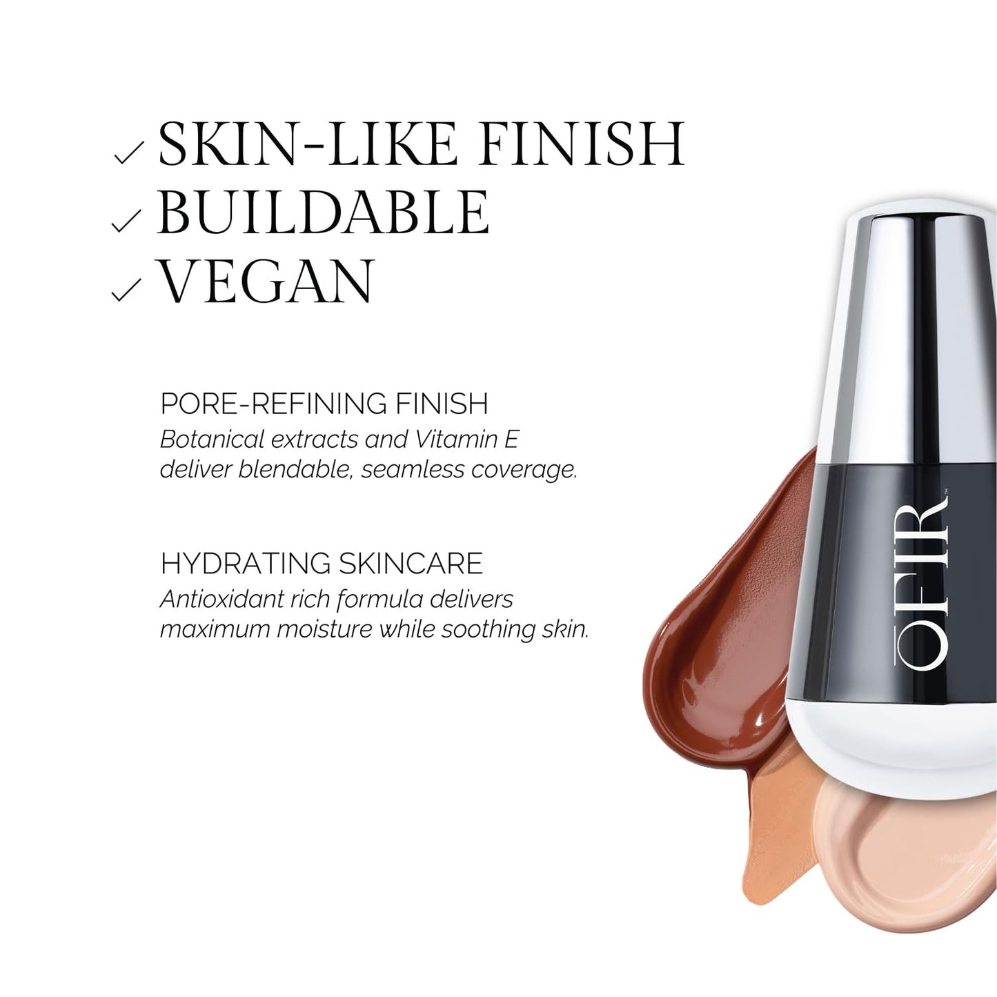 OFIR Skin Satin Medium Coverage Foundation | Buildable, Non-Creasing Finish | Vegan, Cruelty-Free, Paraben-Free Makeup | Blue Light Protection | 1 FL OZ (Anise - Medium Deep Warm)