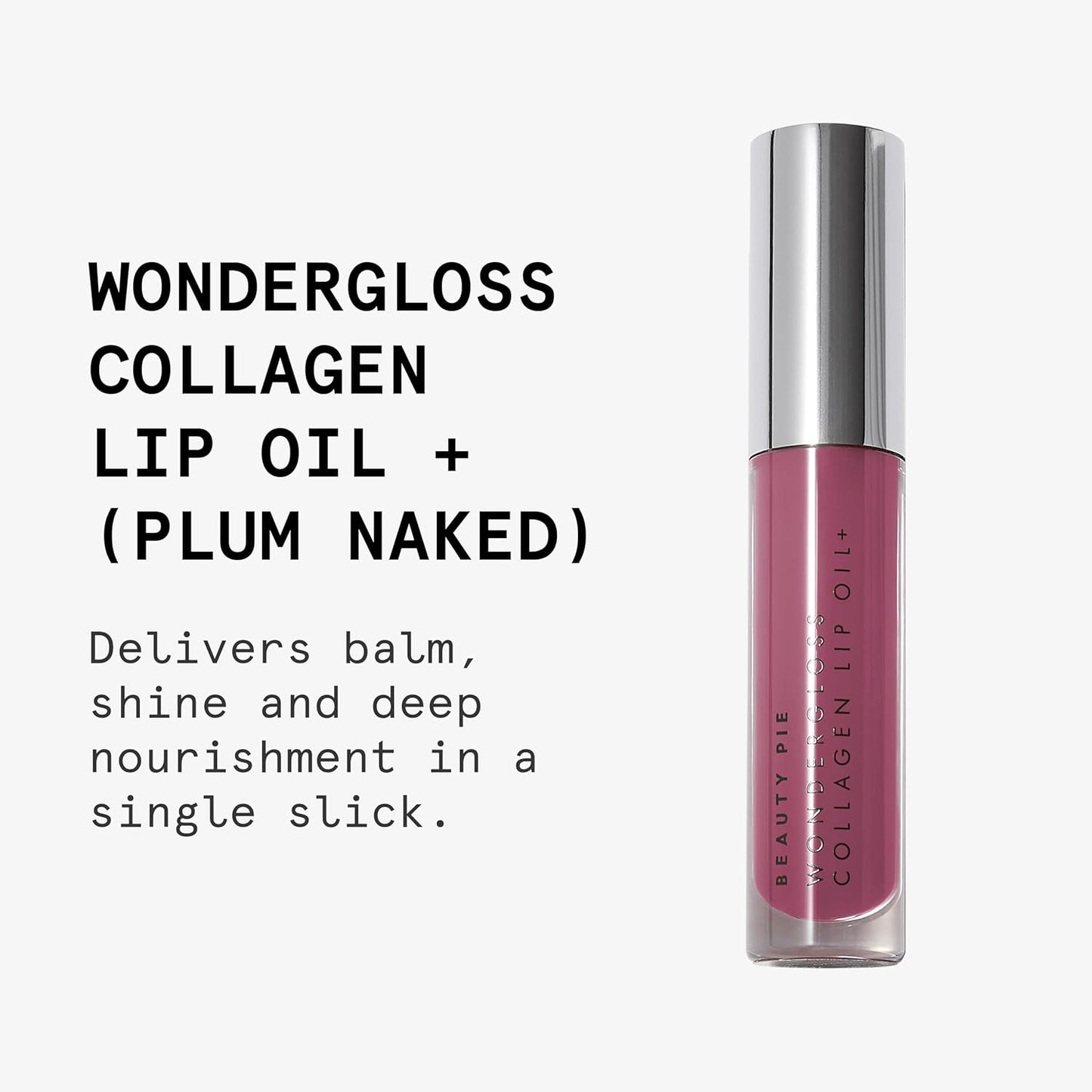 Beauty Pie Wondergloss Collagen Lip Oil + Plum Naked 0.13 fl oz – Hydrating, Plumping, Non‑Sticky Lip Oil Gloss Hybrid with Collagen AC Micro‑Vectors & Cherry Hibiscus Oils
