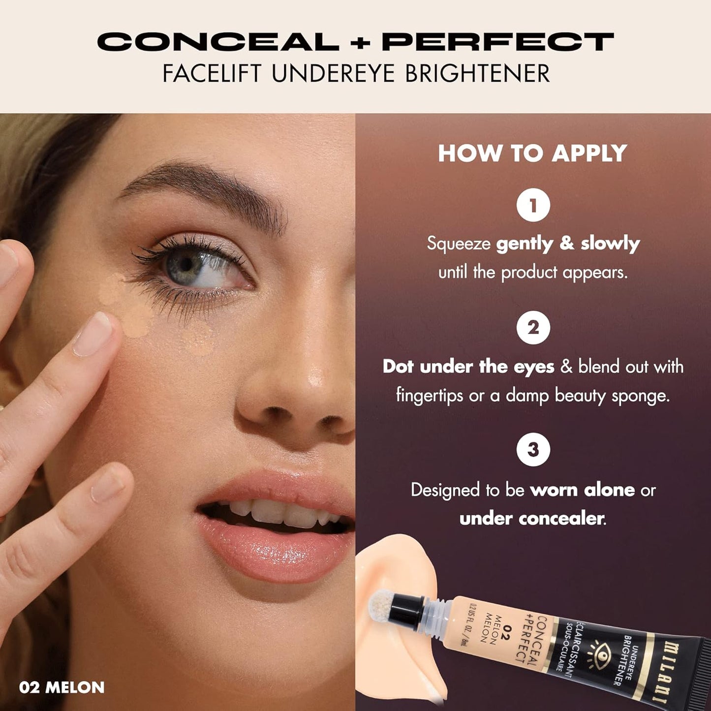 Milani Conceal + Perfect Undereye Brightener for Treating Dark Circles, Face Lift Collection - Melon
